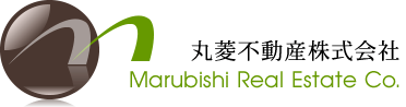 丸菱不動産株式会社 Marubishi Real Estate Co.